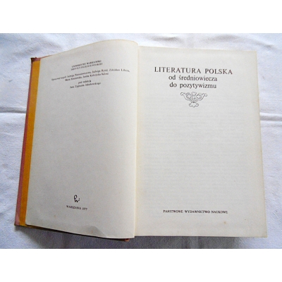 Pr.zb. LITERATURA POLSKA od średniowiecza do pozytywizmu