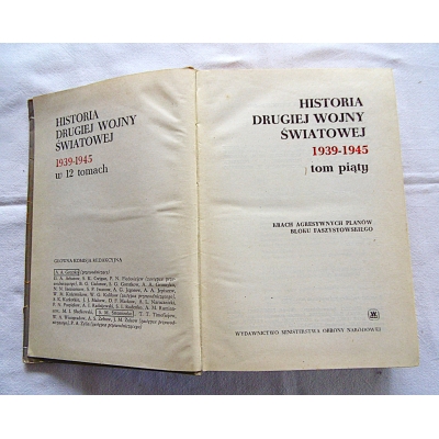 Pr.zb. HISTORIA DRUGIEJ WOJNY ŚWIATOWEJ 1939-1945   tom 5