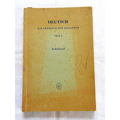 Pr.zb. DEUTSH EIN LEHRBUCH FUR AUSLANDER  Teil I  Schlussel  Lektion  I-X