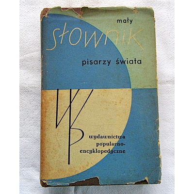 Pr.zb. MAŁY SŁOWNIK PISARZY ŚWIATA  308/8