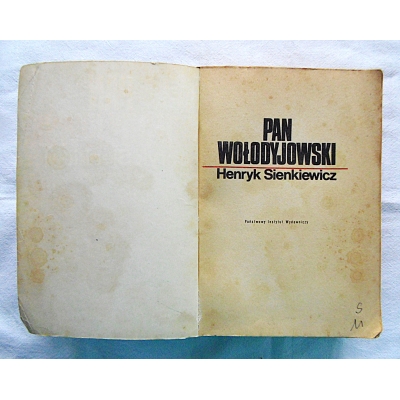 Sienkiewicz H.  PAN WOŁODYJOWSKI