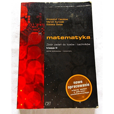 Pr.zb. MATEMATYKA Zbiór zadań do liceów i techników -klasa II ...
