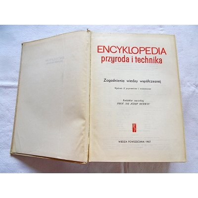 Pr.zb. ENCYKLOPEDIA przyroda i technika   Zagadnienia wiedzy wspólczesnej