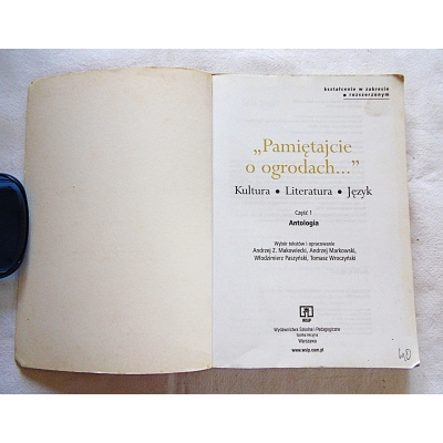 Pr.zb. *PAMIĘTAJCIE O OGRODACH* Cz 1 Antologia