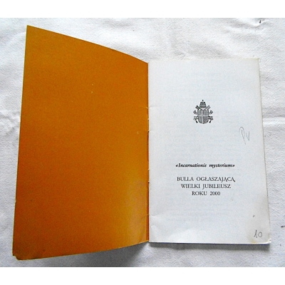 Pr.zb. Incarnationis mysterium BULLA OGŁASZAJĄCA WIELKI JUBILEUSZ  ROKU 2000