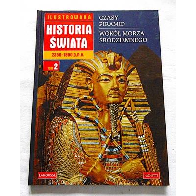 Pr.zb. ILUSTROWANA HISTORIA ŚWIATA  Tom 2