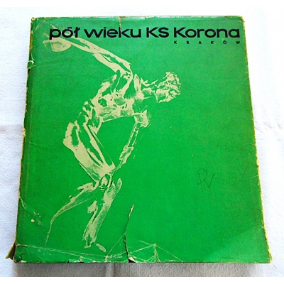Pr.zb. PÓŁ WIEKU KS KORONA Kraków