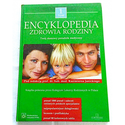 Pr.zb. ENCYKLOPEDIA ZDROWIA RODZINY Tom 1