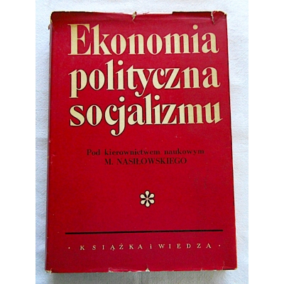 Pr.zb. EKONOMIA POLITYCZNA SOCJALIZMU