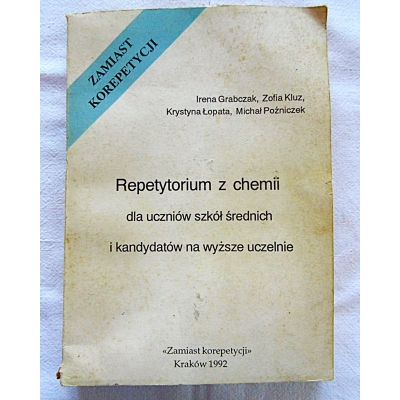 Pr.zb.  REPETYTORIUM Z CHEMII dlaa uczniów szkól średnich i kandydatów...