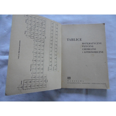 Pr.zb.TABLICE  MATEMATYCZNE,FIZYCZNE,CHEMICZNE I ASTRONOMICZNE