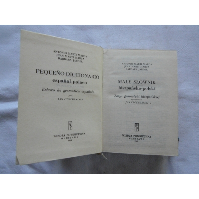 Pr.zb. MAŁY SŁOWNIK HISZPAŃSKO-POLSKI, POLSKO-HISZPAŃSKI +  Zarys ....