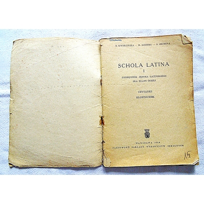 Pr.zb. SCHOLA  LATINA I   Podręcznik Języka Łacińskiego dla klasy ósmej