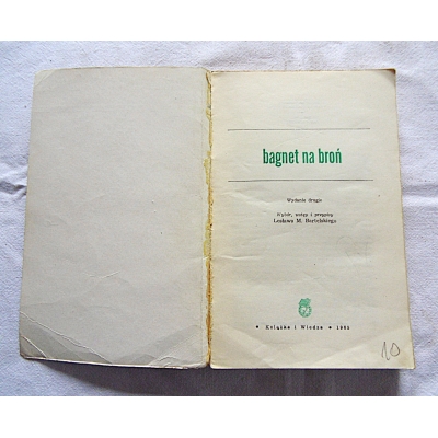 Pr.zb.  BAGNET NA BROŃ  Antologia pamięci 1939-1945