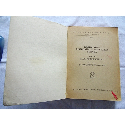 Pr.zb. REGIONALNA GEOGRAFIA TURYSTYCZNA ŚWIATA  Część II