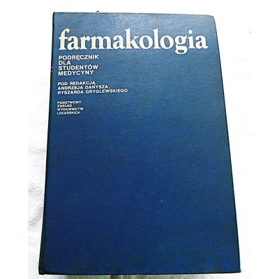 Pr.zb.  FARMAKOLOGIA  Podręcznik dla studentów medycyny  Wydanie II
