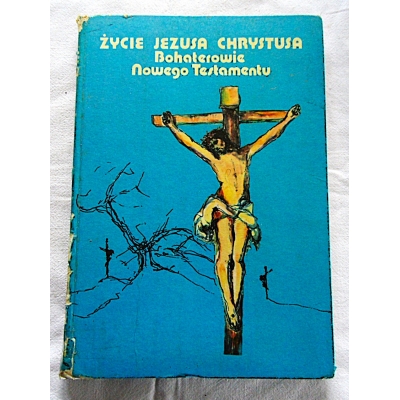 Pr.zb. ŻYCIE JEZUSA CHRYSTUSA  Bohaterowie Nowego Testamentu  88/10