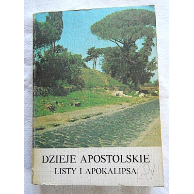 Pr.zb.  DZIEJE APOSTOLSKIE * LISTY I APOKALIPSA