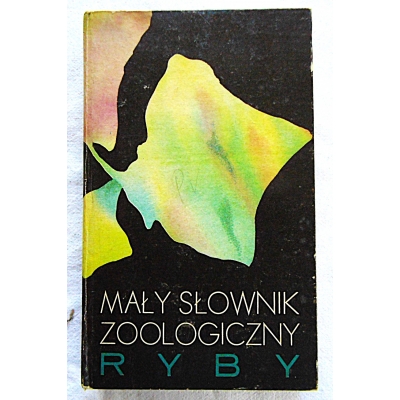 Pr.zb. MAŁY SŁOWNIK ZOOLOGICZNY RYBY  221/14