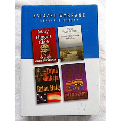 Pr.zb. KSIĄŻKI WYBRANE 4 tytuły  1/  NA ULICY,GDZIE MIESZKASZ  Higgins-Clark M. ...