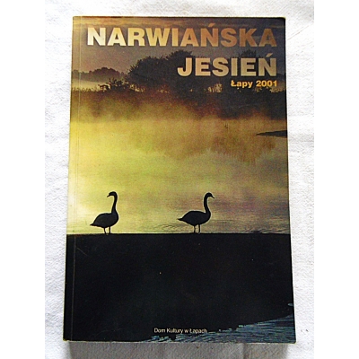 Pr.zb.  NARWAŃSKA JESIEŃ  Łapy 2001
