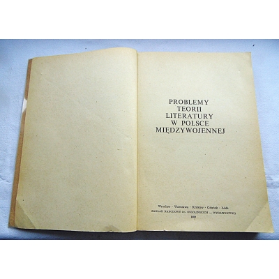 Pr.zb. PROBLEMY TEORII LITERATURY W POLSCE MIEDZYWOJENNEJ