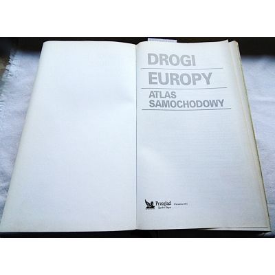 Pr.zb. DROGI EUROPY Atlas samochodowy 2001 r