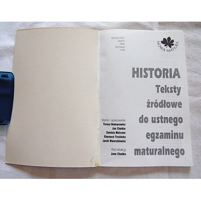 Pr.zb. HISTORIA  Teksty źródłowe do ustnego egzaminu maturalnego
