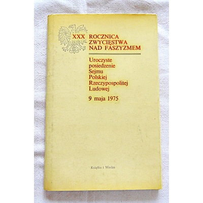 Pr.zb. XXX ROCZNICA ZWYCIĘSTWA NAD FASZYZMEM  Uroczyste...
