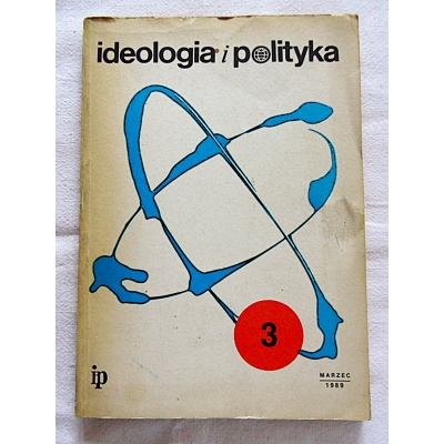 Pr.zb IDEOLOGIA I POLITYKA Nr 3/89