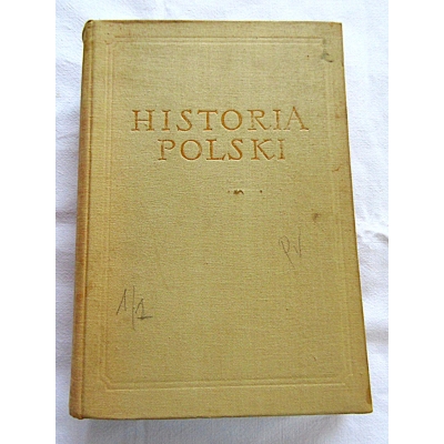 Pr.zb. HISTORIA POLSKI  PAN Tom I  Część I  do połowy XV w.