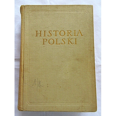 Pr.zb. HISTORIA POLSKI Tom I Część II do połowy XV wieku