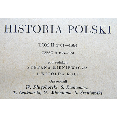 Pr.zb. HISTORIA POLSKI Tom II 1764-1864 Część II 1795-1831