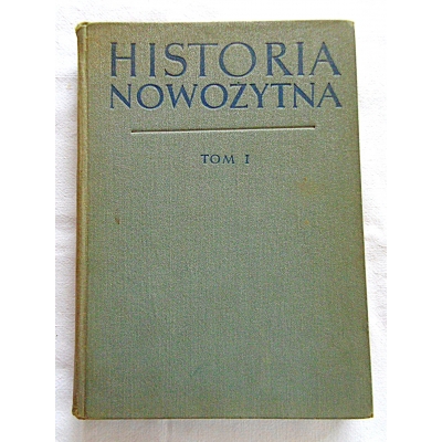 Pr.zb. HISTORIA NOWOŻYTNA Tom I 1640-1789