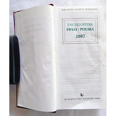 Pr.zb. ENCYKLOPEDIA  ŚWIAT I POLSKA  2007
