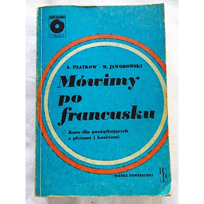 Platkow A. MÓWIMY PO FRANCUSKU  206/9