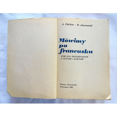 Platkow A. MÓWIMY PO FRANCUSKU  206/9