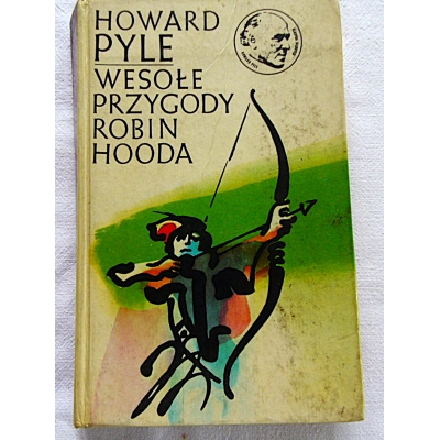 Pyle H. WESOŁE PRZYGODY ROBIN HOODA