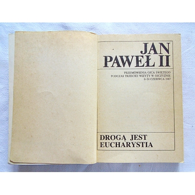Jan Paweł II DROGĄ JEST EUCHARYSTIA  206/9