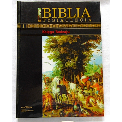 Pr. zb.  BIBLIA TYSIĄCLECIA  Księga rodzaju