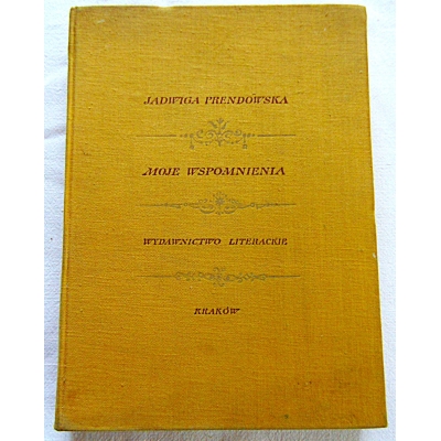 Prendowska J. MOJE WSPOMNIENIA  84/15