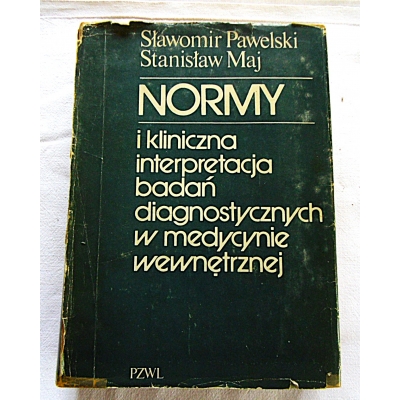 Pawelski S. NORMY I KLINICZNA INTERPRETACJA BADAŃ ...