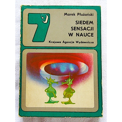 Płużański M. SIEDEM SENSACJI W NAUCE