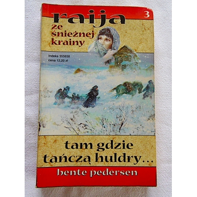 Pedersen B. TAM GDZIE TAŃCZĄ HULDRY...  296/12