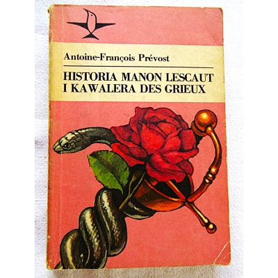Prevost HISTORIA MANON LESCAUT I KAWALERA  DES GRIEUX