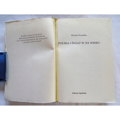 Pronobis W. POLSKA I ŚWIAT W XX WIEKU  K71/06