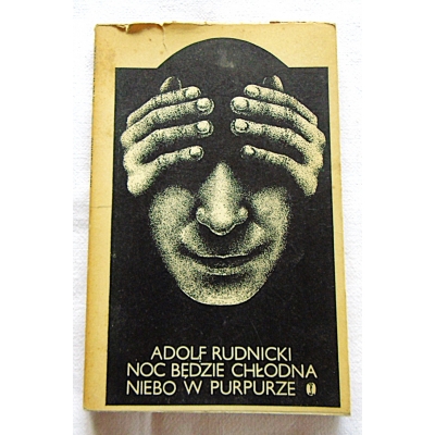 Rudnicki A. NOC BĘDZIE CHŁODNA* NIEBO W PURPURZE