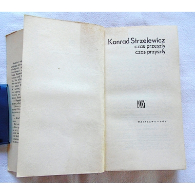 Strzelewicz K. CZAS PRZESZŁY- CZAS PRZYSZŁY  206/9