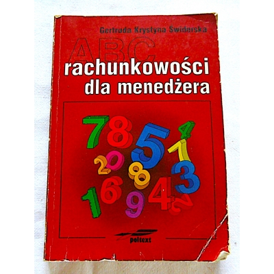 Świderska G.K.  ABC RACHUNKOWOŚCI DLA  MENEDŻERA