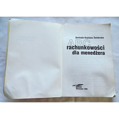 Świderska G.K.  ABC RACHUNKOWOŚCI DLA  MENEDŻERA
